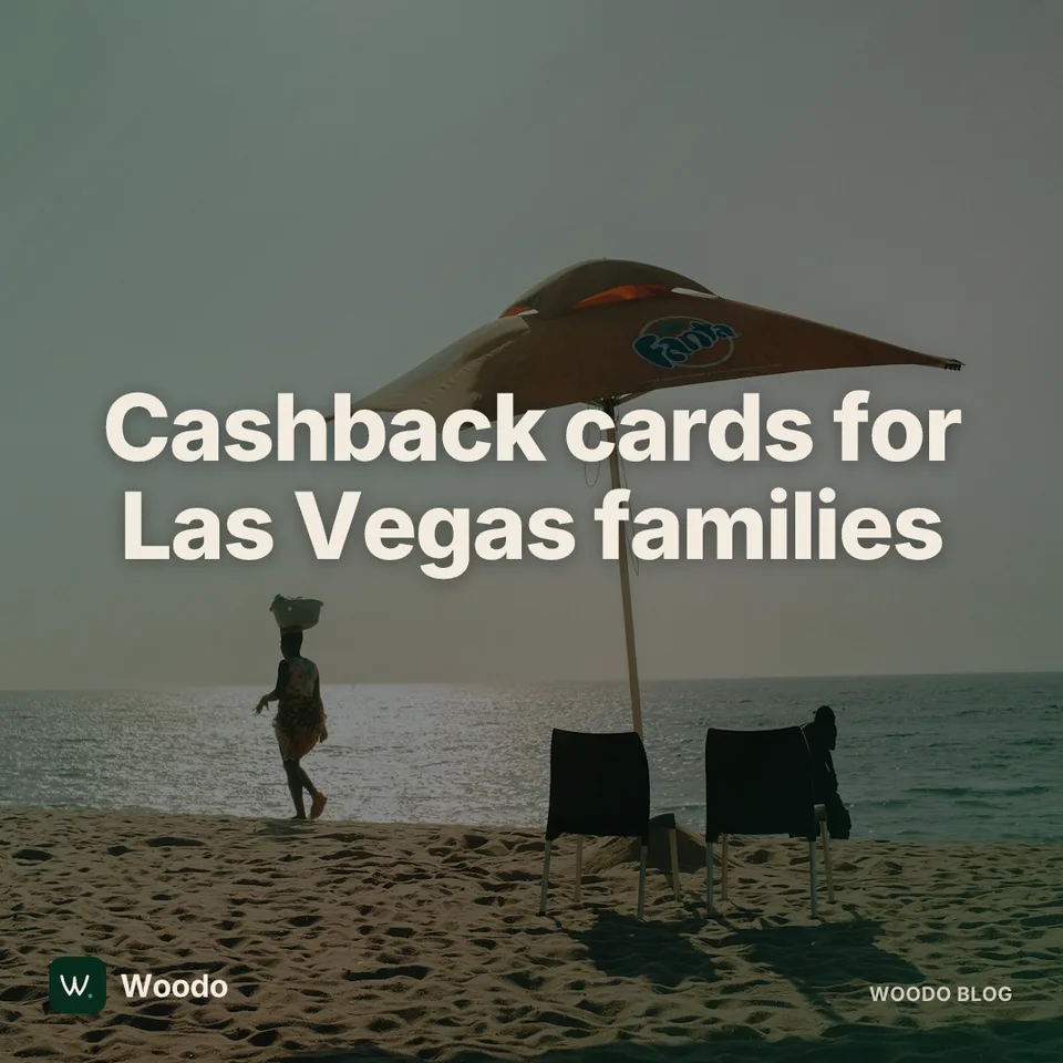 The cashback cards Las Vegas families actually reach for in 2026