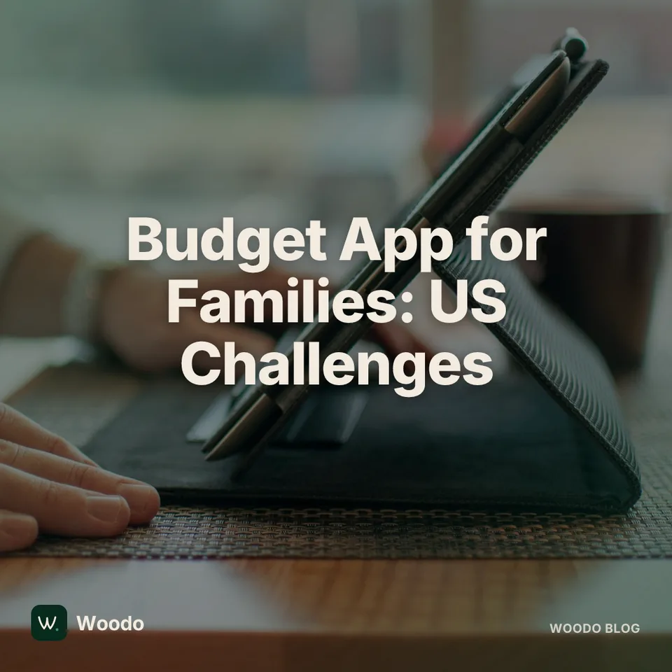 Budget App for Families: The Real Financial Challenges in the United States