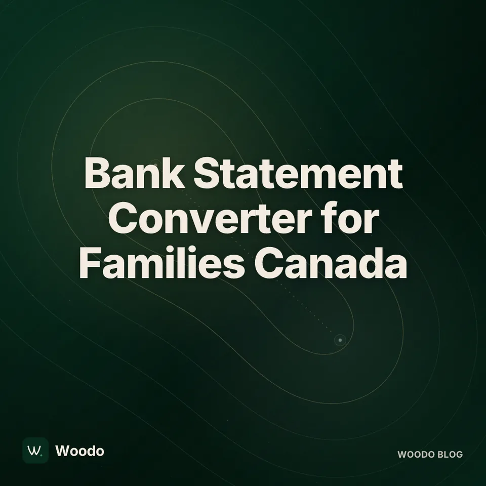 Bank Statement Converter for Families Canada: Read Every Line